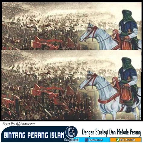 Perkembangan islam & nasrani 100 tahun pertama. Bintang Perang, Sebagai Jenderal Dalam Islam Sepanjang Sejarah
