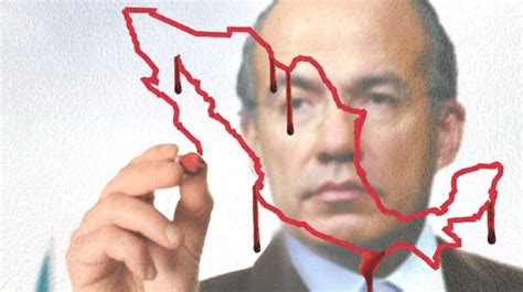Felipe Calderón Líder Del Sexenio Que Dejó La Masacre De Ciudad Juárez