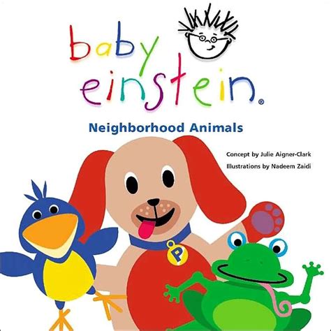 Neighborhood Animals Book The True Baby Einstein Wiki Fandom