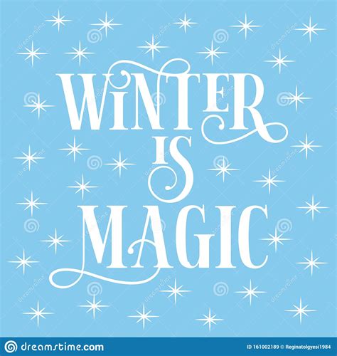 Winter Is Magic Text With Shining Stars On Iceblue Background Stock