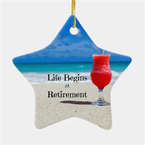 Life Begins At Retirement Frosty Drink On Beach Ceramic Ornament