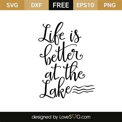 Life is better at the lake | Lovesvg.com