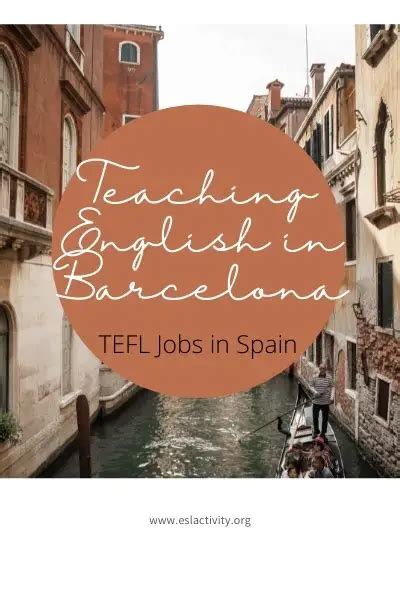 how to teach english in barcelona salary qualifications esl jobs