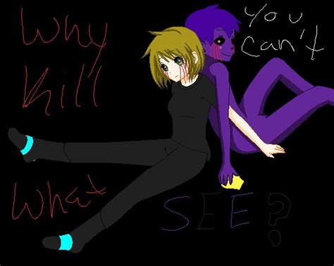 Why Kill What You Cant See Purple Guy X Oc By Katrina The Catfnaf