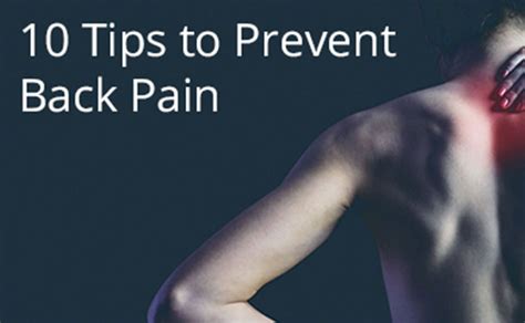 10 Tips To Prevent Back Pain Align Medical And Chiropractic Blog