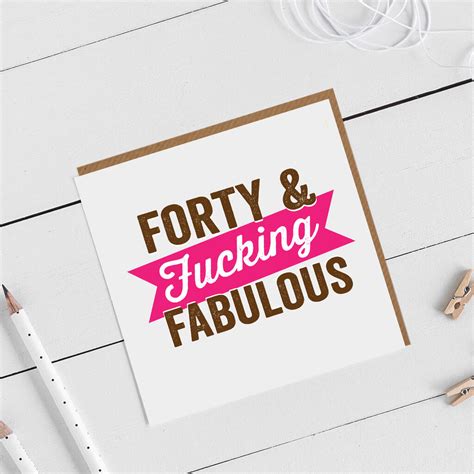 Maybe you would like to learn more about one of these? Rude 40th Birthday Card By Allihopa | notonthehighstreet.com