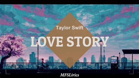 Taylor Swift Love Story Lirik Terjemahan Indonesia Youtube