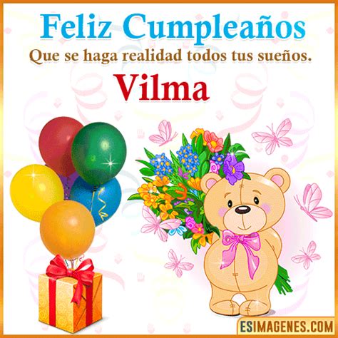 【º‿º】 Feliz Cumpleaños Vilma【 ️】32 Tarjetas Y 