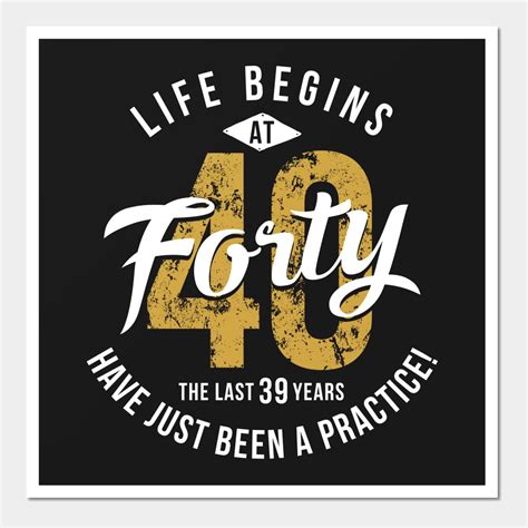 Life Begins At 40 40th Birthday T T Shirt High Quality Special 40th Birthday Tee Is Perfect