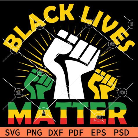 Black Lives Matter Fist Svg Juneteenth Black Lives Matters Svg National Independence Day Svg