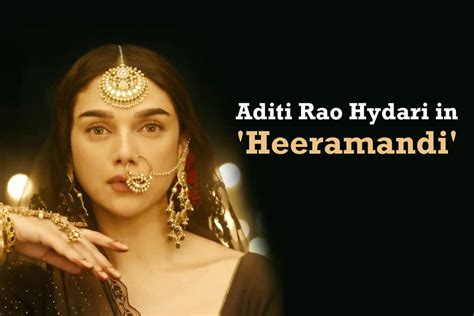 Aditi Rao Hydari Royal Look As She Mesmerises Audience With Sanjay Leela Bhansalis Heeramandi