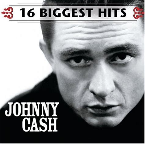16 Biggest Hits By Cash Johnny On Audio Cd Album Black 1999 By Johnny Cash