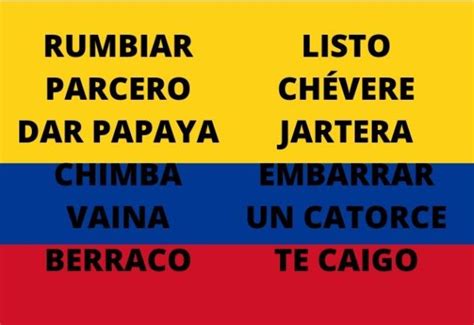 Las 73 Frases Colombianas Más Típicas