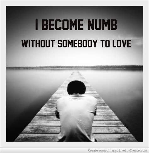 Quotes About Becoming Numb Quotesgram