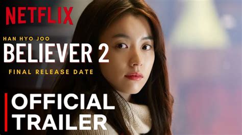 Believer 2 Official Trailer Netflix Believer 2 Korean Movie