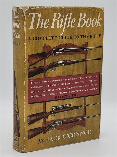 The Rifle Book By Oconnor Jack Tan Cloth Brown Spine Title 1949
