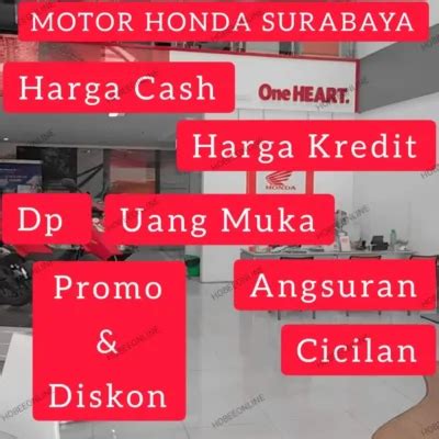 Motor Honda Surabaya Harga Promo Cash Kredit Paling Murah
