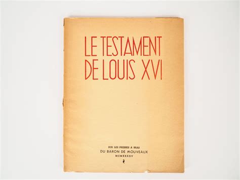 Lot De Le Testament De Louis Xvi Préface Du Comte Pierre Ghislain De