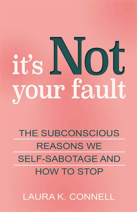 Its Not Your Fault Book By Laura K Connell Official Publisher