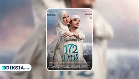 Nonton Film 172 Days Kisah Cinta Hijrah Dan 172 Hari Yang Mengubah
