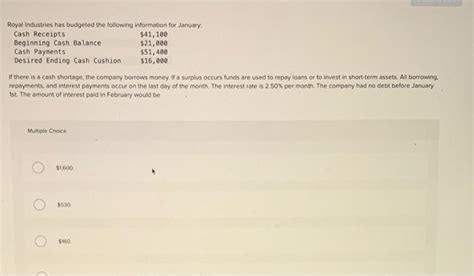 Solved Royal Industries Has Budgeted The Following Chegg