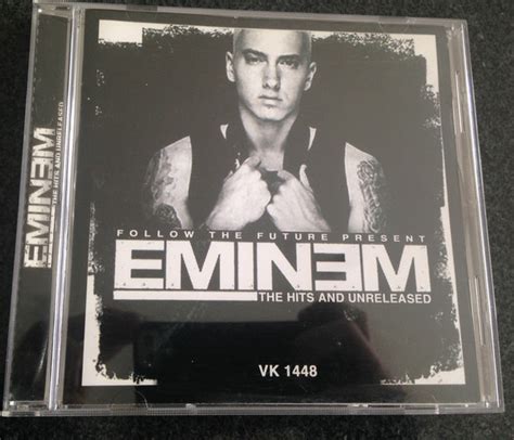 Eminem Follow The Future Presents The Hits And Unreleased 2004 Cd