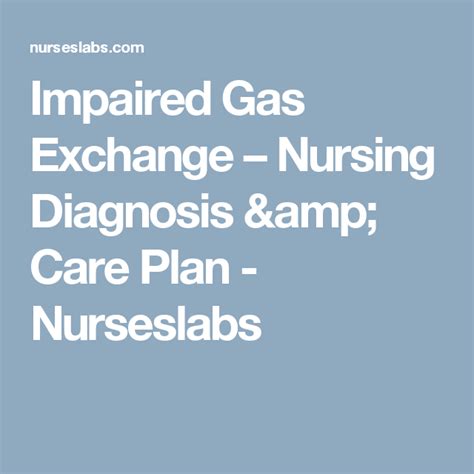 Impaired Gas Exchange Nursing Diagnosis Care Plan Nursing