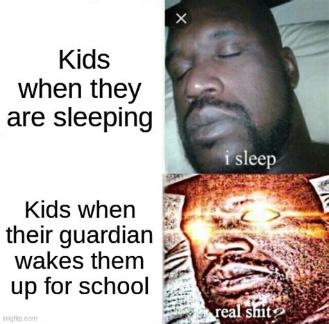 School Wake Up Call Imgflip