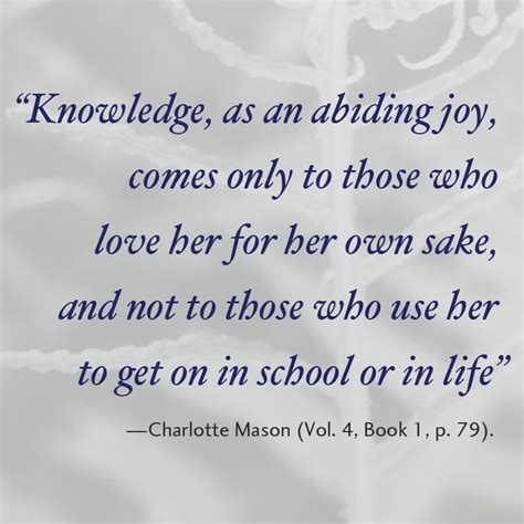 Strive for progress, not perfection. anonymous. Knowledge, as an abiding joy, comes only to those who love her for her own sake, and not to tho ...