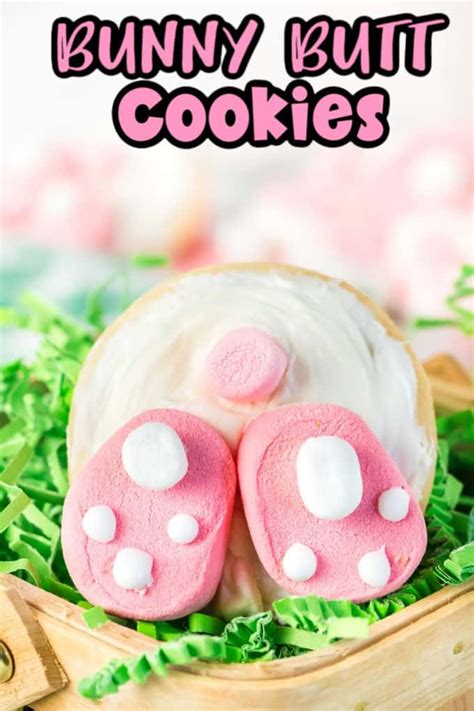 Bunny Butt Cookies {easter Dessert And Craft} Princess Pinky Girl