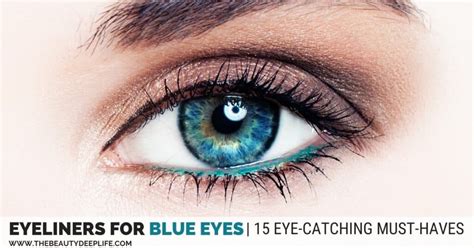 Eyeliners For Blue Eyes 15 Eye Catching Must Haves