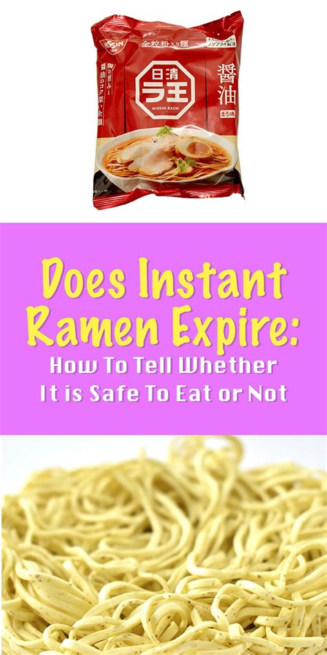 Does Instant Ramen Expire 7 Burning Questions Answered Ramen Noodles Eating Raw Ramen