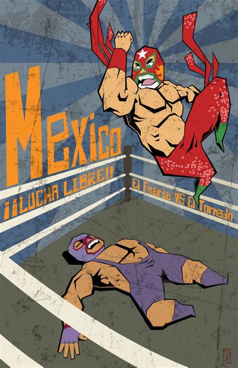 Lucha Libre Mexico Travel Poster By Ricartolima On Deviantart