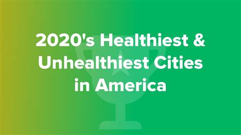 2020s Healthiest And Unhealthiest Cities In America Youtube