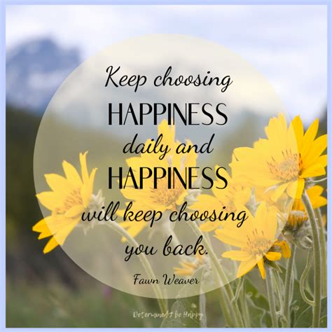 Choose Happiness Choose Happy Happy Are You Happy