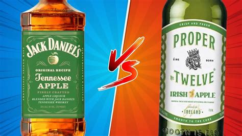 Proper 12 Irish Apple Vs Jack Daniels Tennessee Youtube