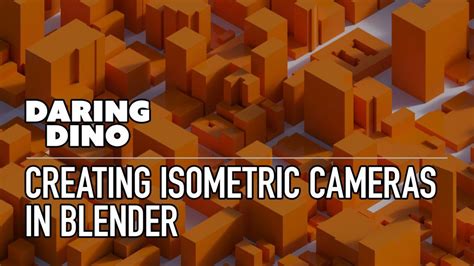 How To Create Isometric Cameras In Blender Blender Tutorial