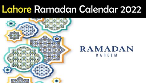 Lahore Ramadan Calendar 2022 Sehri And Iftar Time Today Showbiz Hut