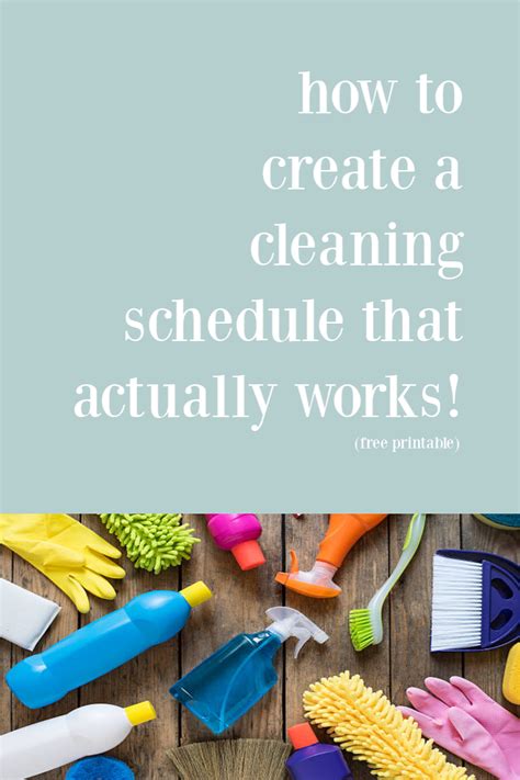 how to create a cleaning schedule that actually works check out these easy tips and a printable