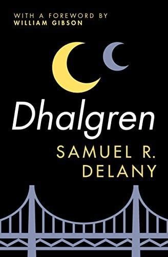 dhalgren by samuel r delany [science fiction] 1975 r redditreads