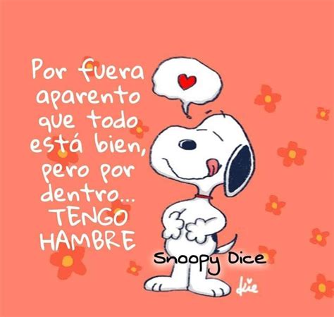 Pin De Sofia Mejia Llanos En Humor Frases De Snoopy Frases Frases De Buen Humor