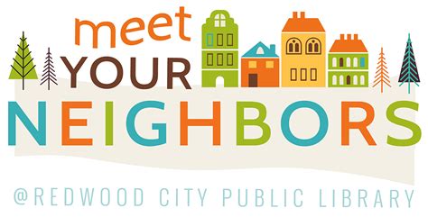 We find our missing baby! Meet Your Neighbors | City of Redwood City