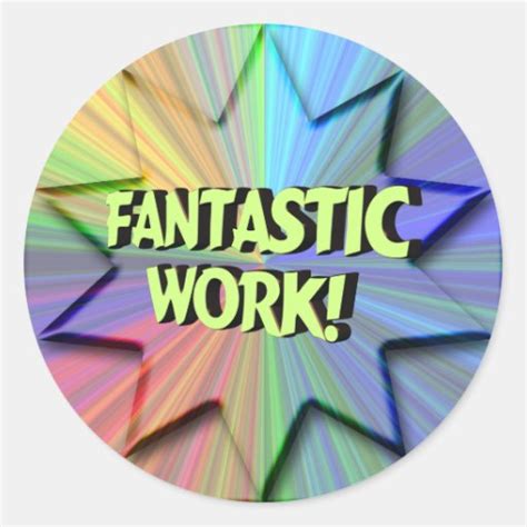 Fantastic Work Sticker Zazzle