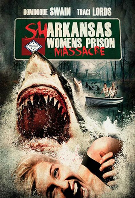 Sharkansas Women S Prison Massacre Movie Reviews And Movie Ratings TV Guide