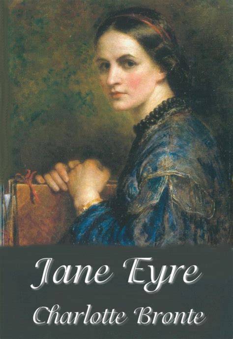 Jane Eyre Charlotte Brontë Novela Romántica