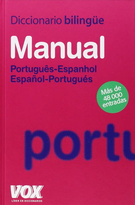 Diccionario Manual Português Espanhol by Vox