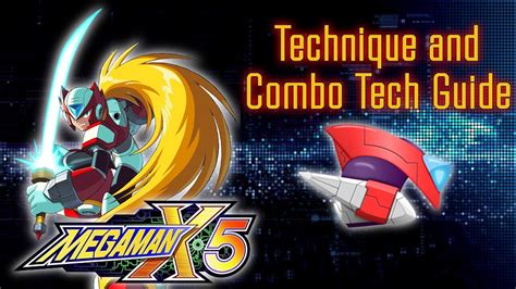 Mega Man X5 ~ Zero Combo Techniques Tutorial Youtube