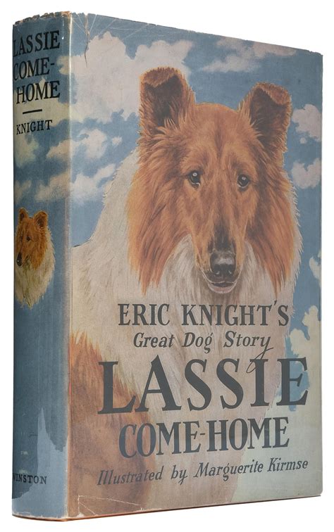 At Auction Knight Eric 1897 1943 Lassie Come Home Illustrated By