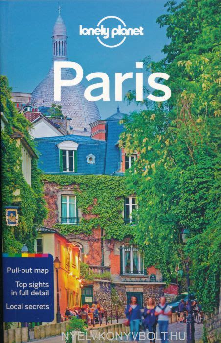 Lonely Planet Paris Travel Guide 12th Edition Nyelvkönyv