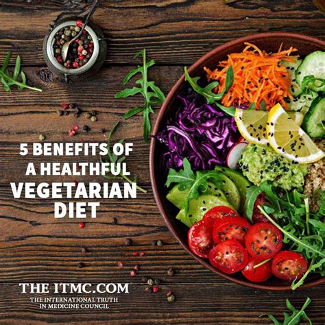 4 Benefits Of A Healthful Vegetarian Diet Itmc